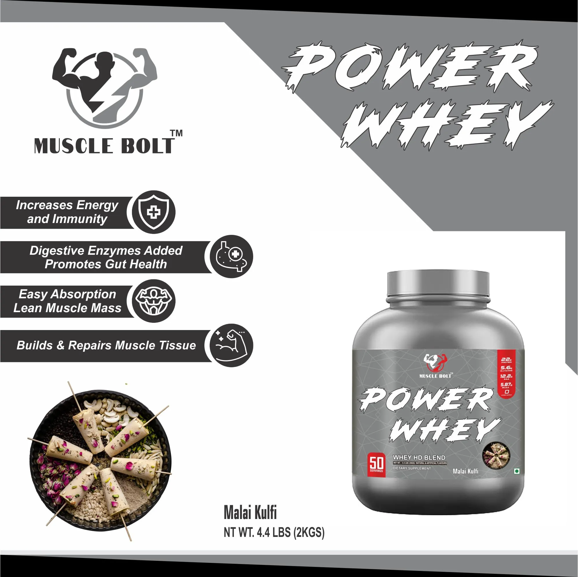 MUSCLEBOLT 2Kg / 4.4 lbs Power Whey Protein HD Blend (Malai Kulfi 50 Servings) with 22g Protein, 5.6g Glutamine Per Serving With Digestive Enzymes for better absorption Improve Muscle Building