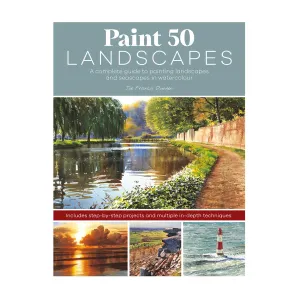 Paint 50 Landscapes - J. F. Dowden