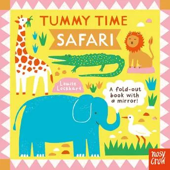 Safari: Tummy Time by Louise Lockhart